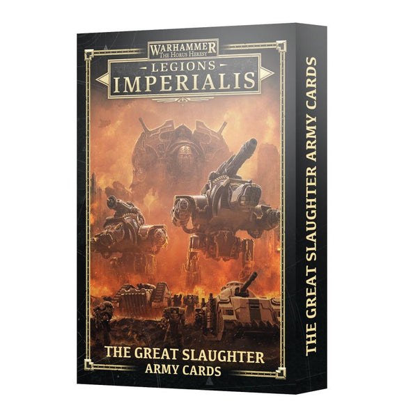 Legions Imperialis: The Great Slaughter Army Cards - Discontinued
