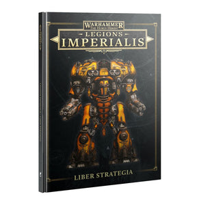LEGIONS IMPERIALIS: LIBER STRATEGIA 20% Off