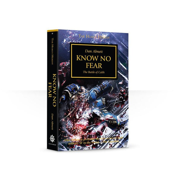 Know No Fear (Paperback) The Horus Heresy Book 19 - 20% Off (Applied at checkout)
