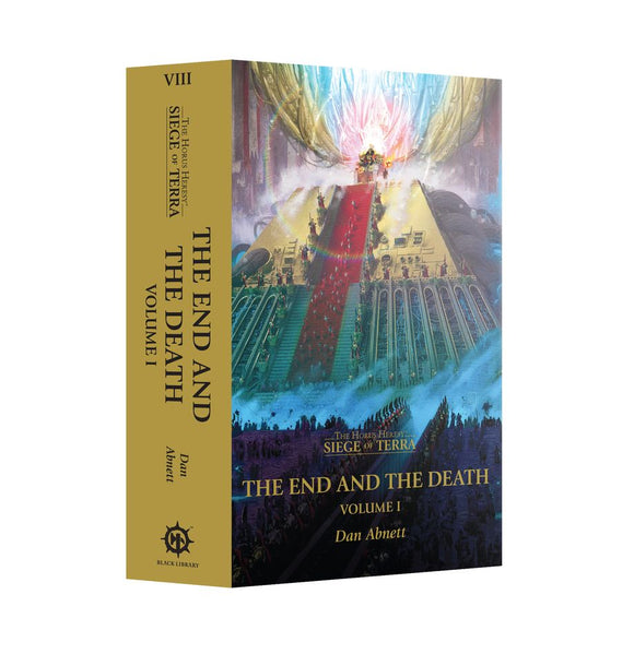 The End and the Death Volume 1 (Paperback) The Horus Heresy: Siege of Terra Book 8 - 20% Off (Applied at checkout)