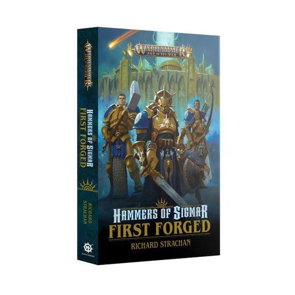 Warhammer Age of Sigmar - Hammers of Sigmar: First Forged (PB) 20% Off (Applied at checkout) - Out of Print