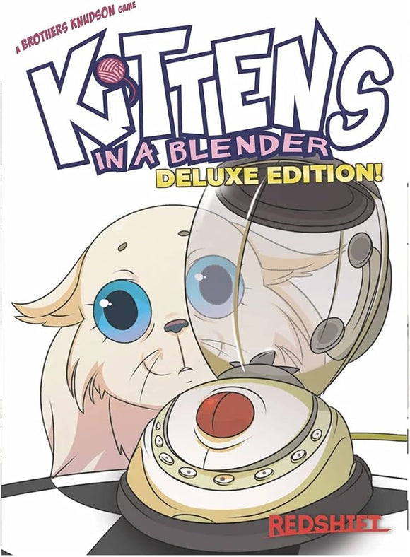 Kittens In A Blender Deluxe Edition