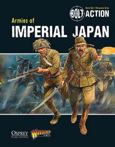 Bolt Action - Armies Of Imperial Japan 50% Off