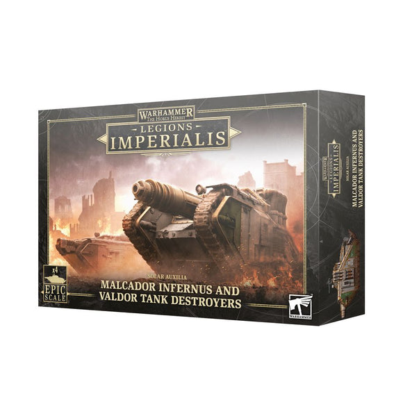 Legions Imperialis: Solar Auxilia Malcador Infernus and Valdor Tank Destroyers 20% Off