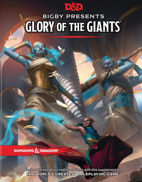 Dungeons & Dragons: Bigby Presents: Glory of the Giants
