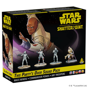 Star Wars Shatterpoint - This Party's Over Squad Pack 20% Off