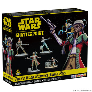 Star Wars Shatterpoint - That's Good Business Squad Pack 20% Off