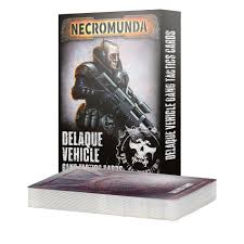Necromunda Delaque Vehicle Gang Tactics Cards 20% Off (Applied at checkout) - Discontinued