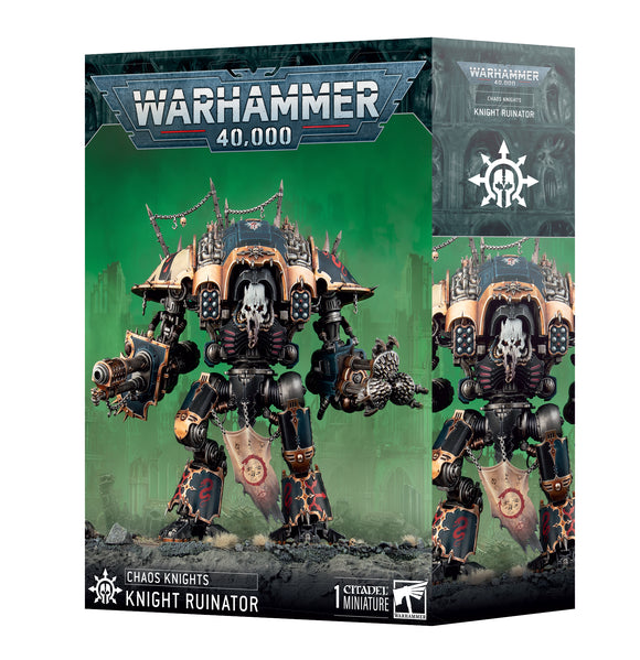 CHAOS KNIGHTS: CHAOS KNIGHT RUINATOR / Abominant / Rampager / Desecrator 20% Off  (Applied at checkout)