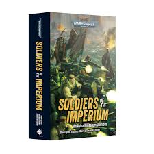 Soldiers Of The Imperium Omnibus (PB) 20% Off (Applied at checkout) - Out Of Print