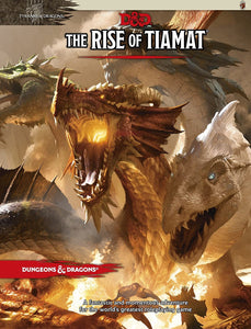 Dungeons & Dragons: Tyranny of Dragons: The Rise of Tiamat