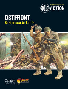 Bolt Action - Ostfront: Barbarossa to Berlin