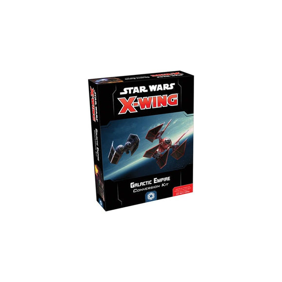 Star Wars: X-Wing - Galactic Empire Conversion Kit