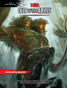 Dungeons & Dragons: Out of the Abyss
