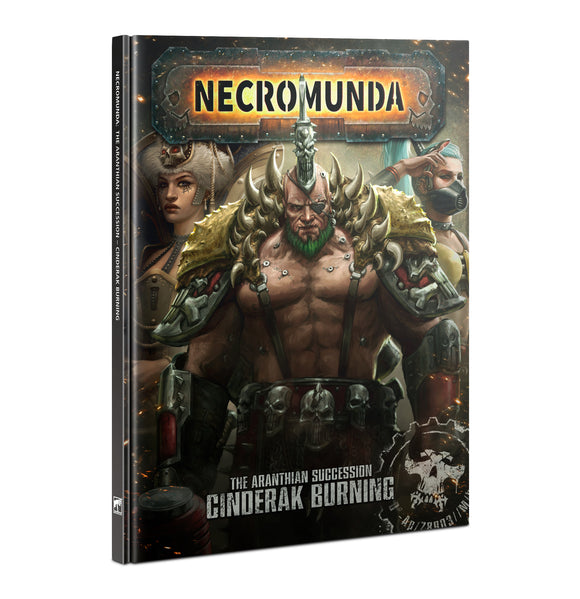 Necromunda Aranthian Succession: Cinderak Burning 20% Off (Applied at checkout)