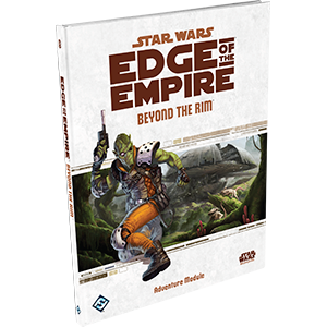 Star Wars: Edge of the Empire RPG - Beyond the Rim (Needs Prices)