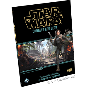 Star Wars RPG: Gadgets and Gear